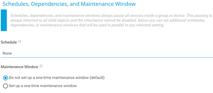 Schedules, Dependencies, and Maintenance Window